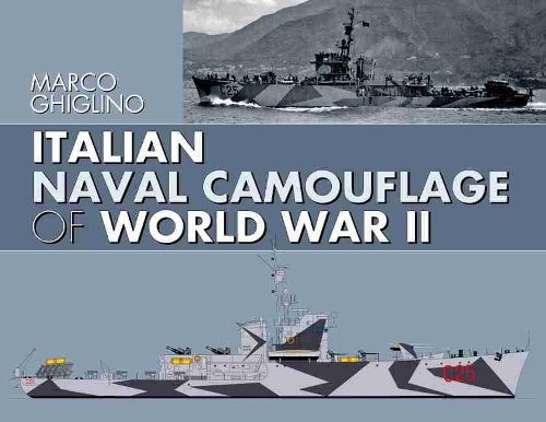 Бумажная книга «Italian Naval Camouflage of World War II», автор Марко Джиглино - фото №1