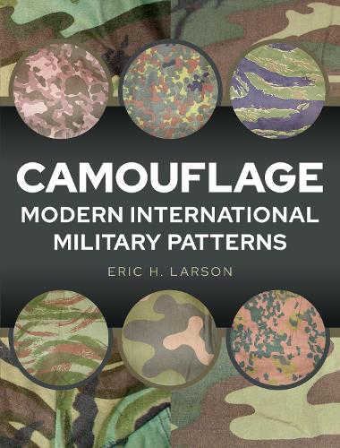 Бумажная книга «Camouflage: Modern International Military Patterns», автор Эрик Х Ларсон - фото №1