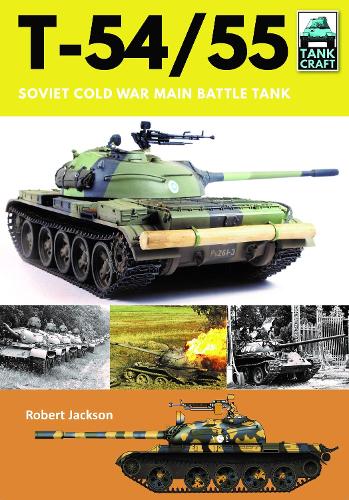 Бумажная книга «T-54/55: Soviet Cold War Main Battle Tank», автор Роберт Джексон - фото №1