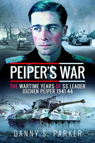 Паперова книга «Peiper's War: The Wartime Years of SS Leader Jochen Peiper, 1941-44», автор Денні С. Паркер - фото №1