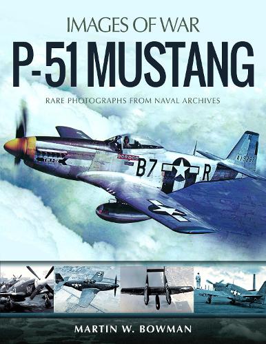 Бумажная книга «P-51 Mustang», автор Мартин Боуман - фото №1