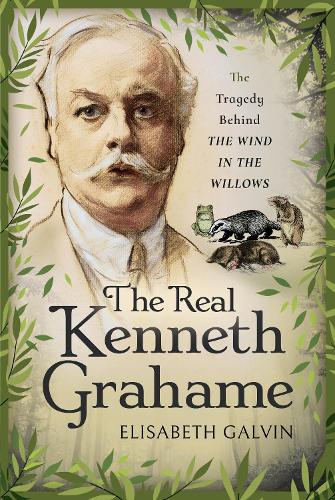 Бумажная книга «The Real Kenneth Grahame: The Tragedy Behind The Wind in the Willows», автор Элизабет Гальвин - фото №1