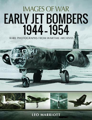 Паперова книга «Early Jet Bombers 1944-1954: Rare Photographs from Wartime Archives», автор Лео Маріотт - фото №1