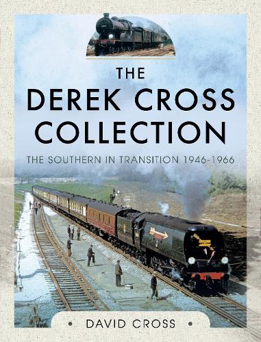 Паперова книга «The Derek Cross Collection: The Southern in Transition 1946-1966», автор Девід Кросс - фото №1