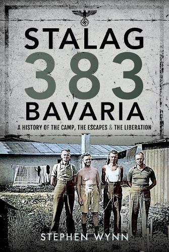 Бумажная книга «Stalag 383 Bavaria: A History of the Camp, the Escapes and the Liberation», автор Стивен Уинн - фото №1