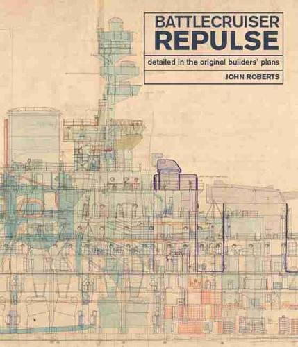 Бумажная книга «Battlecruiser Repulse: Detailed in original Builders' Plans», автор Джон Робертс - фото №1