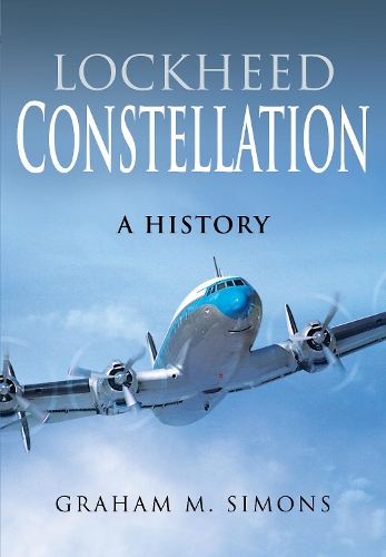 Бумажная книга «Lockheed Constellation: A History», автор Грэм М. Саймонс - фото №1
