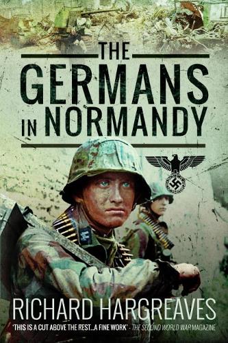 Бумажная книга «The Germans in Normandy», автор Ричард Харгривз - фото №1
