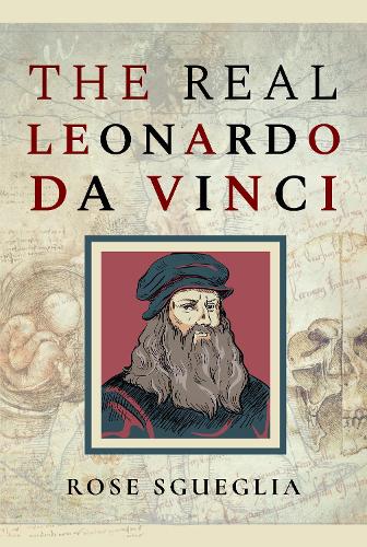 Паперова книга «The Real Leonardo Da Vinci», автор Роуз Сгуелья - фото №1