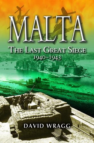 Паперова книга «Malta: The Last Great Siege 1940-194.», автор Девід Врагг - фото №1