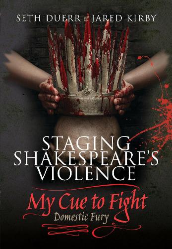 Паперова книга «Staging Shakespeare's Violence: My Cue to Fight» - фото №1