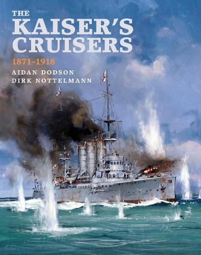Бумажная книга «The Kaiser's Cruisers, 1871-1918» - фото №1