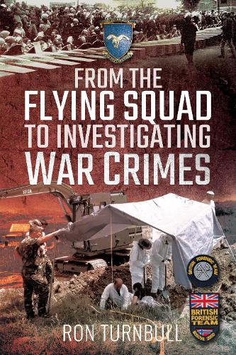 Паперова книга «From the Flying Squad to Investigating War Crimes», автор Рон Тернбулл - фото №1