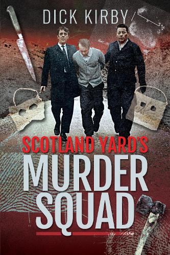 Paper book «Scotland Yard's Murder Squad», author Dick Kirby - фото №1