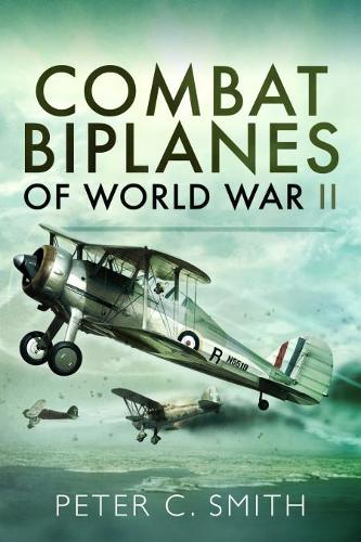 Бумажная книга «Combat Biplanes of World War II», автор Питер К. Смит - фото №1