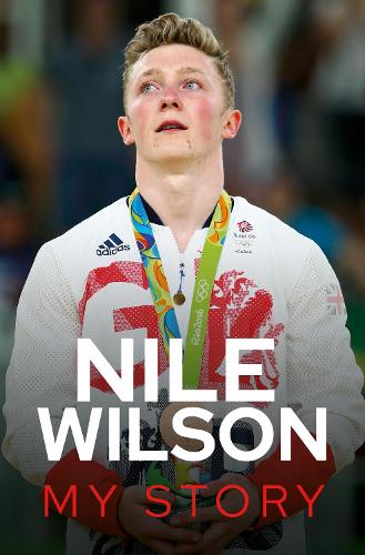Бумажная книга «Nile Wilson - My Story», автор Нил Уилсон - фото №1
