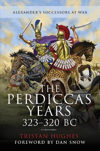 Бумажная книга «The Perdiccas Years, 323 320 BC», автор Тристан Хьюз - фото №1