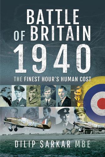 Бумажная книга «Battle of Britain, 1940: The Finest Hour's Human Cost», автор Дилип Саркар - фото №1