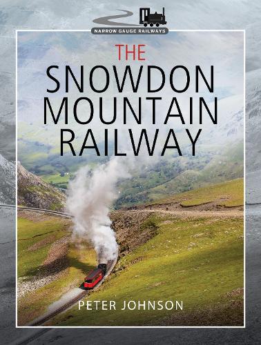 Бумажная книга «The Snowdon Mountain Railway», автор Питер Джонсон - фото №1