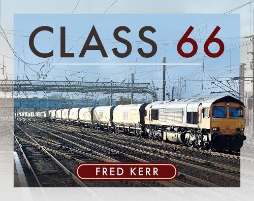 Паперова книга «Class 66», автор Фред Керр - фото №1