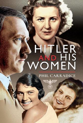 Бумажная книга «Hitler and his Women», автор Фил Кэррадайс - фото №1