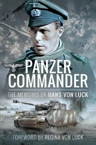 Бумажная книга «Panzer Commander: The Memoirs of Hans von Luck», автор Ганс фон Лак - фото №1