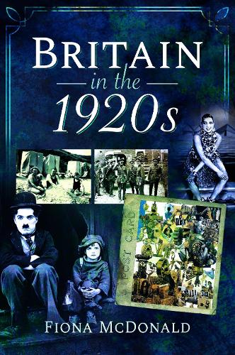 Паперова книга «Britain in the 1920s», автор Фіона Макдональд - фото №1