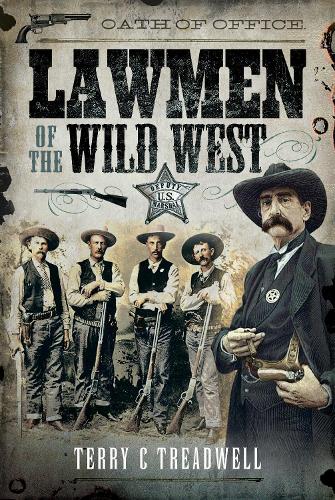 Паперова книга «Lawmen of the Wild West», автор Террі Сі Тредвелл - фото №1