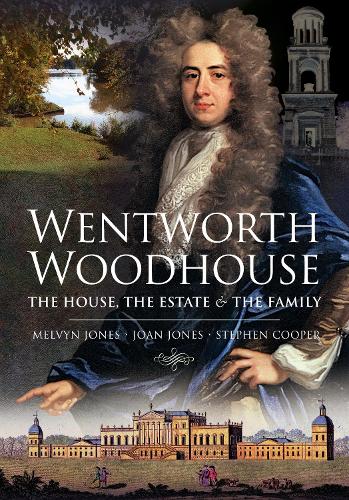 Бумажная книга «Wentworth Woodhouse: The House, the Estate and the Family», автор Мелвин Джонс - фото №1