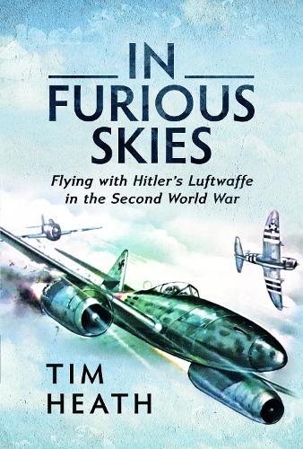 Паперова книга «In Furious Skies: Flying with Hitler's Luftwaffe in the Second World War», автор Тім Хіт - фото №1