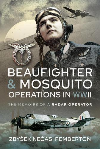 Бумажная книга «Beaufighter and Mosquito Operations in WWII: The Memoirs of a Radar Operator», автор Джон Пембертон - фото №1