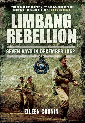 Паперова книга «Limbang Rebellion: Seven Days in December, 1962», автор Ейлін Чанін - фото №1
