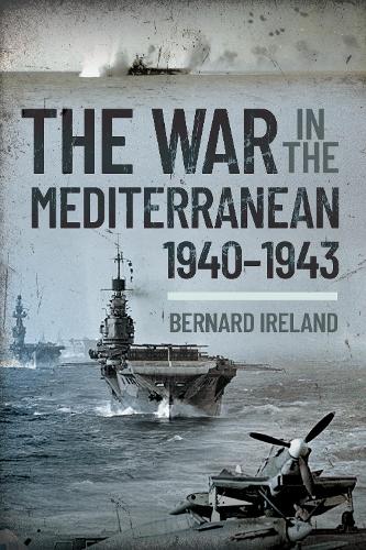 Бумажная книга «War in the Mediterranean, 1940-1943», автор Бернард Айрленд - фото №1