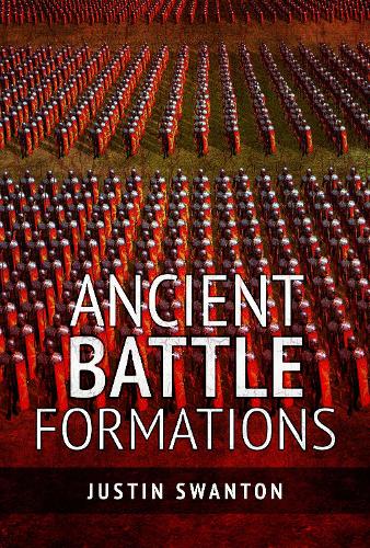 Паперова книга «Ancient Battle Formations», автор Джастін Свонтон - фото №1