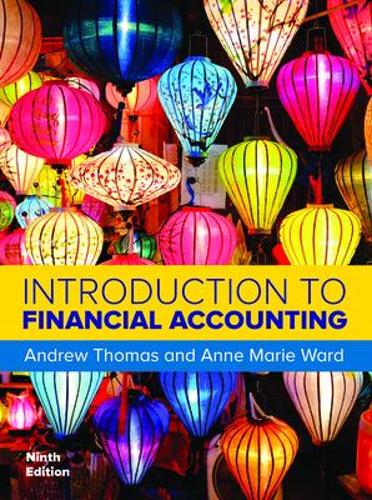 Бумажная книга «Introduction to Financial Accounting, 9e», авторов Эндрю Томас, Энн Мари Уорд - фото №1