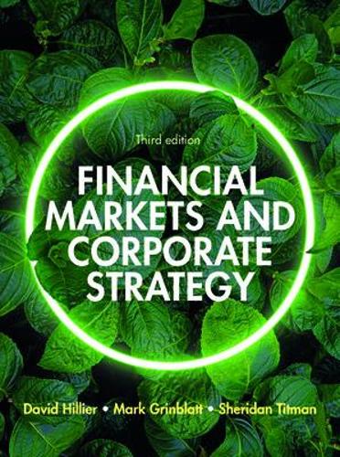 Бумажная книга «Financial Markets and Corporate Strategy: European Edition, 3e», автор Марк Гринблатт - фото №1