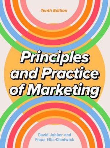 Бумажная книга «Principles and Practice of Marketing 10/e», автор Фиона Эллис-Чэдвик - фото №1