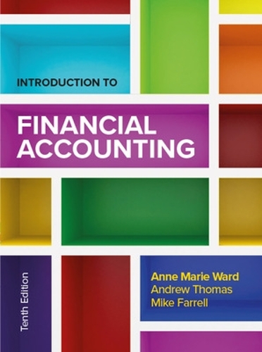 Бумажная книга «Introduction to Financial Accounting 10e», авторов Эндрю Томас, Энн Мари Уорд - фото №1