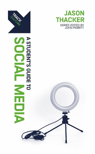 Бумажная книга «Track: Social Media: A Student’s Guide to Social Media», автор Джейсон Тэккер - фото №1