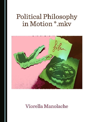 Бумажная книга «Political Philosophy in Motion *.mkv», автор Дэн Дунгачиу - фото №1