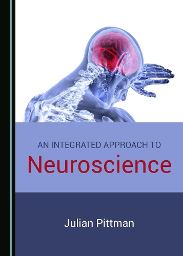 Паперова книга «An Integrated Approach to Neuroscience», автор Джуліан Піттман - фото №1
