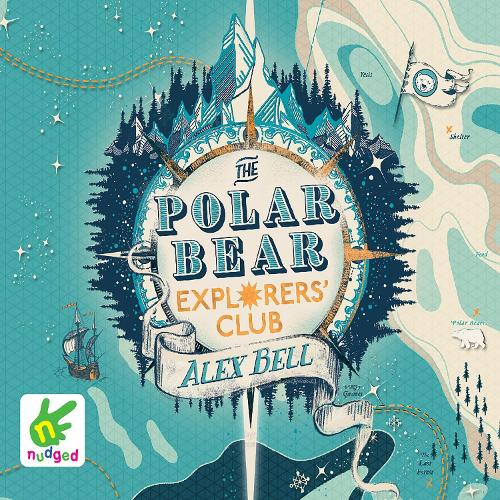 Аудіокнига «The Polar Bear Explorers' Club», автор Алекс Белл - фото №1