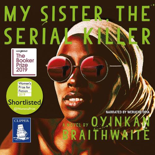 Аудіокнига «My Sister, the Serial Killer», автор Ойінкан Брейтуейт - фото №1