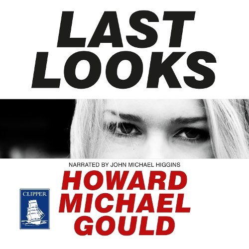 Аудіокнига «Last Looks», автор Говард Майкл Гулд - фото №1