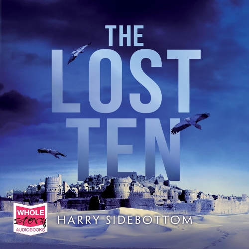 Аудіокнига «The Lost Ten», автор Гаррі Сайдботтом - фото №1