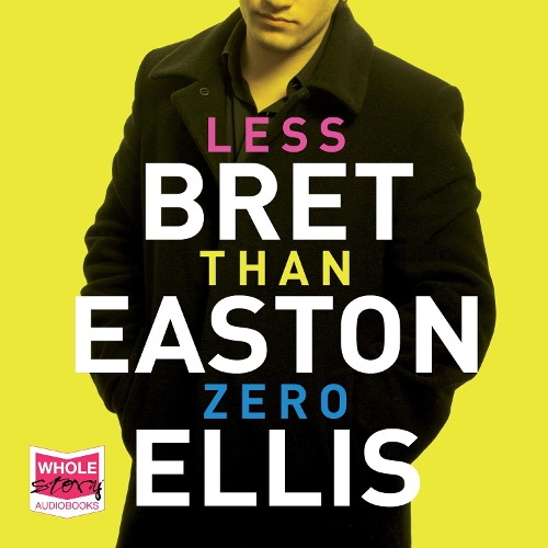 Аудиокнига «Less than Zero», автор Брет Истон Эллис - фото №1