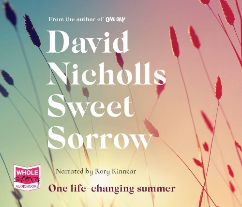 Аудіокнига «Sweet Sorrow», автор Девід Ніколлз - фото №1