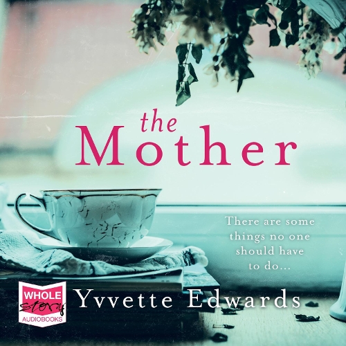 Аудиокнига «The Mother», автор Иветта Эдвардс - фото №1