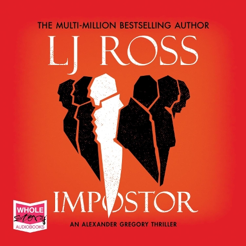 Аудіокнига «Impostor: An Alexander Gregory Thriller (The Alexander Gregory Thrillers Book 1): The Alexander Gregory Thrillers, Book 1», автор Ел Джей Росс - фото №1