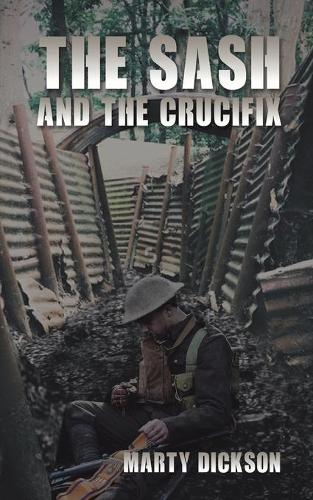 Паперова книга «The Sash and the Crucifix», автор Марті Діксон - фото №1